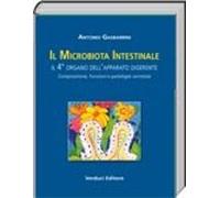 Libri Antonio Gasbarrini - Il Microbriota Intestinale