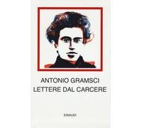 Libri Antonio Gramsci - Lettere Dal Carcere
