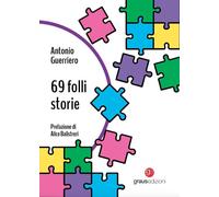 69 folli storie