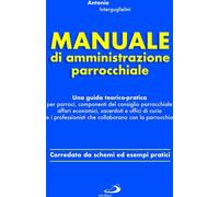 Libri Antonio Interguglielmi - Manuale Di Amministrazione Parrocchiale. Una Guid