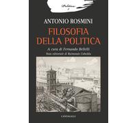 Libri Antonio Rosmini - Filosofia Della Politica