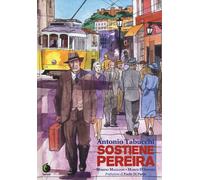 Libri Antonio Tabucchi, Marino Magliani - Sostiene Pereira - 2014