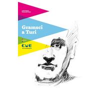 Libri Antonio Tarantino - Gramsci A Turi