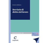 Libri Antonio Vallebona - Breviario Di Diritto Del Lavoro