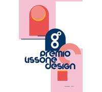 Libri Anty Pansera / Francesca Guerisoli - Premio Lissone Design. 8a Edizione