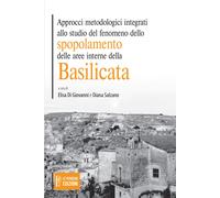 Libri Approcci Metodologici Integrati Allo Studio Del Fenomeno Dello Spopolament