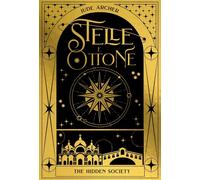 Libri Archer Jude - Stelle E Ottone. The Hidden Society #01