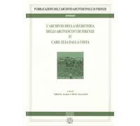 Libri Archivio Della Segreteria Degli Arcivescovi Di Firenze (L') #04