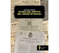 Libri Arcieri Gaetano - Storia Del Diritto Nel Regno Di Napoli