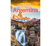 ARGENTINA GUIDA EDT 2024 - AA.VV. - LONELY PLANET ITALIA