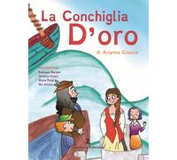 Libri Arianna Crocco - La conchiglia d'oro - 2023 (Primavera)