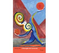 Libri Arianna Vairo - Il risveglio del Carnevale - 2022