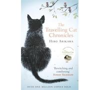 Libri Arikawa Hiro - The Travelling Cat Chronicles