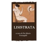 Libri Aristofane - Lisistrata