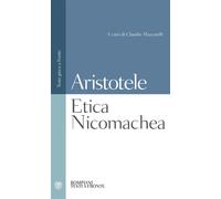 Libri Aristotele - Etica nicomachea - 2000 (Testi a fronte)