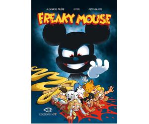 Libri ArlÃ¨ne Alexandre / Gyom / Blatte Mista - Freaky Mouse