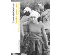 Libri Armanda Guiducci - Destini Senza Voce. La Vita Emarginata Delle Piu Oppres