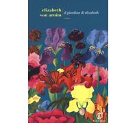 Il giardino di Elizabeth. Ediz. integrale