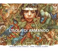 Libri Arnold Marsha Diane - L' Isola Di Armando