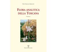 Libri Arrigoni Pier Virgilio - Flora Analitica Della Toscana #02