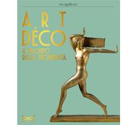 ART DECO. IL TRIONFO DELLA MODERNITA - TERRAROLI VALERIO - 24 Ore Cultura