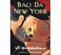 Libri Art Spiegelman / Paul Auster - Baci Da New York