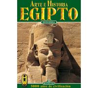 Libri Arte E Storia Dell'egitto. 5000 Anni Di Civilta. Ediz. Spagnola