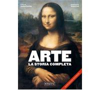 Libri Arte. La Storia Completa. Ediz. A Colori