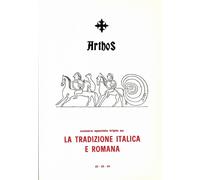 Libri Arthos. La Tradizione Italica E Romana