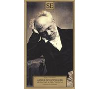 Metafisica Dei Costumi. Lezioni Filosofiche - Arthur Schopenhauer - 2018