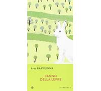 Libri Arto Paasilinna - L' Anno Della Lepre