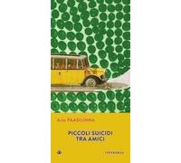 Libri Arto Paasilinna - Piccoli Suicidi Tra Amici