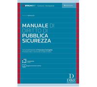 Libri Arturo Iannuzzi - Manuale Di Diritto Di Pubblica Sicurezza. Con Aggiorname