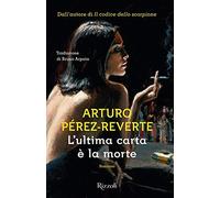 L'ultima carta è la morte