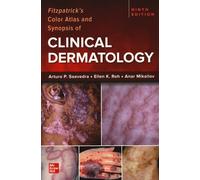 Libri Arturo Saavedra - Fitzpatrick'S Color Atlas And Synopsis Of Clinical Derma