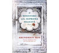 Libri Arundhati Roy - Il ministero della suprema felicità - 2017