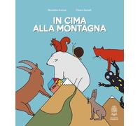 In cima alla montagna. Ediz. a colori - Asnicar Nicoletta