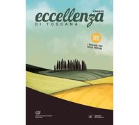 Libri Associazione Italiana Sommelier Toscana - Eccellenza Di Toscana. Guida 202