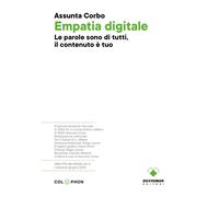 Libri Assunta Corbo - Empatia Digitale