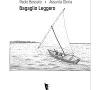 Libri Assunta Gleria / Boscato Paolo - Bagaglio Leggero