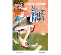 Libri Astrid Lindgren - Le Confidenze Di Britt-Mari