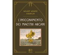 L'insegnamento dei maestri arcani