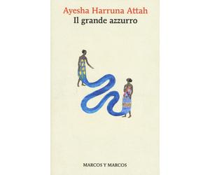 Libri Attah Ayesha Harruna - Il Grande Azzurro