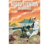 Rosso Stenton. Ediz. integrale di Attilio Micheluzzi - NPE, 2023