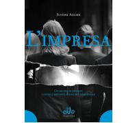 Libri Augier Justine - L' Impresa. Un Gruppo Di Giuriste Contro L'impunita Di Un