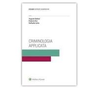 Libri Augusto Balloni / Roberta Bisi / Raffaella Sette - Criminologia Applicata