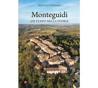 Libri Augusto Codogno - Monteguidi. Un tuffo nella storia - 2026