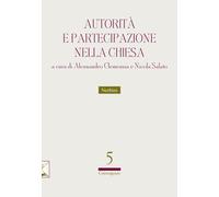 Libri Autorita E Partecipazione Nella Chiesa