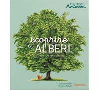 Libri Ãve Herrmann - Scoprire Gli Alberi. Il Mio Cofanetto Montessori. Ediz. Il