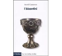 Libri Averil Cameron - I Bizantini